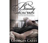 Beauty From Pain: 1 (The Beauty Series)