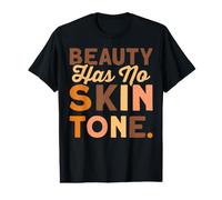 Beauty Has No Skin Tone Black History Month Camiseta gráfica económica