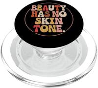 Beauty Has No Skin Tone Inclusión Diversidad Empoderamiento PopSockets PopGrip para MagSafe