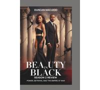 Beauty in black season 2 Review: power, betrayal and the Empire at war: An unfiltered Analysis Of Perry's Glamorous drama