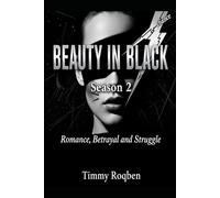 Beauty in Black Season 2: Romance, Betrayal and Power Struggles