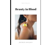Beauty in Blood