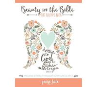 Beauty in the Bible: Adult Coloring Book