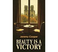 Beauty is a Victory
