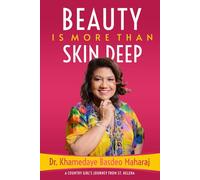 Beauty is More Than Skin Deep (The Beauty Is Series)