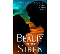 Beauty of the Siren (Sirens of Mystic)