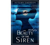 Beauty of the Siren (Sirens of Mystic)