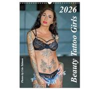 Beauty Tattoo Girls (Wandkalender 2026 DIN A3 hoch), CALVENDO Monatskalender: Unser Kalender Beauty Tattoo Girls mit hinreißenden TattooModels kunstvoll in Szene gesetzt.