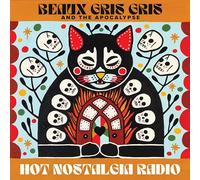 Beaux Gris Gris & The Apocalypse - Hot Nostalgia Radio [Vinyl] [Vinilo]