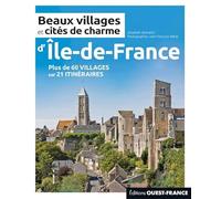 Beaux villages et cités de charme d'Île-de-France