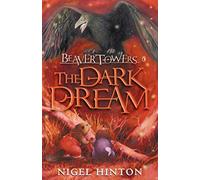 Beaver Towers: The Dark Dream