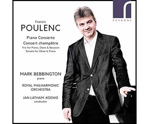 Bebbington/Rpo/Latham-Koenig - Francis Poulenc: Piano Concerto & Concert champêtre