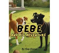 Bebe And Big Adventure