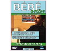 bébé arrive, vol. 3 : l'attente des pères [Francia] [DVD]