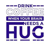 bebe café cuando tu cerebro necesita un abrazo Pegatinas de pared de vinilo 42x43.3cm Decoración de carrocerías Azul oscuro