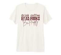 Bebe Café Leer Libros Diseño de Vida Alegre Camiseta Premium