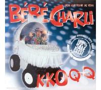 Bébé Charli - K.K.O.Q.Q.