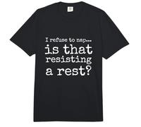 Bebé, me niego a Tomar una Siesta es Que se resiste a Descansar, Amantes de los Juegos de Palabras Comfort Colors Adult Heavyweight T-Shirt