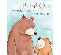 Bebé Oso Aprende A Decir "Por Favor"