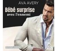 Bébé Surprise Avec Lennemi: Enceinte Du Milliardaire (audiolibro)