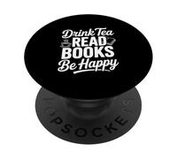 Bebe té, Lee Libros, Cita inspiradora Be Happy PopSockets PopGrip Adhesivo