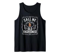 Bebedor de whisky Call Me Old Fashioned Camiseta sin Mangas