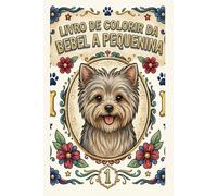 Bebel a pequenina - Livro de colorir da Bebel a pequenina: Aventuras da Bebel