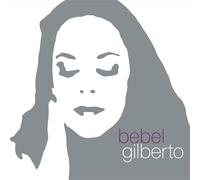 Bebel Gilberto - Tanto Tempo (25th Anniversary)