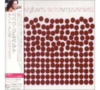 Bebel Gilberto - Tanto Tempo Remix Album