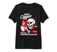 Beber Café Cráneo Beber Espresso Americano No Decafe Camiseta Premium