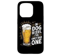 Beber cerveza papá broma en cervezas de perro Solo he tenido una broma Carcasa para iPhone 15 Pro