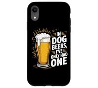 Beber cerveza papá broma en cervezas de perro Solo he tenido una broma Carcasa para iPhone XR