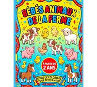 Bébés animaux de la ferme: À partir de 2+ ans