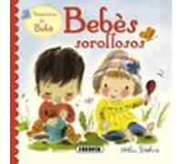 Bebès Sorollosos