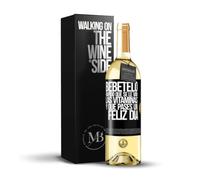 «Bébetelo rápido que se le van las vitaminas y Que pases un feliz día» Mensaje en una Botella. Vino Blanco Premium Verdejo Joven + Gift Box. Etiqueta Negra PERSONALIZABLE