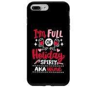 Bebida navideña Divertida para Amantes del Vino I'm Full of Holiday Spirit Carcasa para iPhone 7 Plus/8 Plus