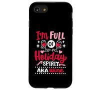 Bebida navideña Divertida para Amantes del Vino I'm Full of Holiday Spirit Carcasa para iPhone SE (2020) / 7/8
