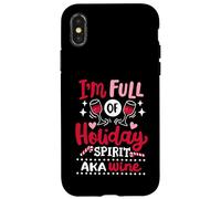 Bebida navideña Divertida para Amantes del Vino I'm Full of Holiday Spirit Carcasa para iPhone X/XS