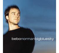 Bebo Norman – Big Blue Sky