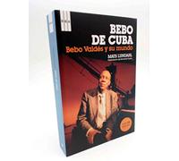 Bebo valdes y su mundo: 209 (OTROS NO FICCIÓN)