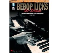 Bebop licks for piano - piano +cd (REH Prolicks)