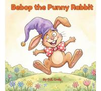 Bebop the Punny Rabbit