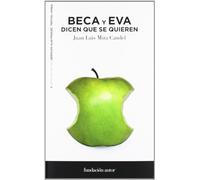 Beca Y Eva Dicen Que Se Quieren