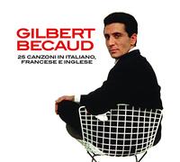 Becaud, Gilbert - 25 Canzoni In Italiano, Francese & Inglese