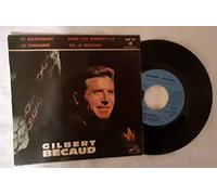 Becaud, Gilbert - Et maintenant + Le condamne - Dans ces moments-la + Toi le musicien