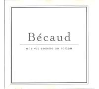 Becaud,Gilbert - Une Vie Comme un Roman