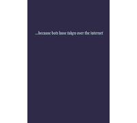 Because Bots Have Taken Over the Internet: My Just Because Notebook | 6x9 inches, 100 pages | College Ruled Lined Pages…Gifts for Family, Friends, Coworkers, and Yourself