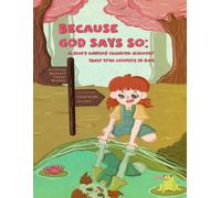 Because God Says So: A story helping children discover their true identity in God