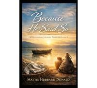 Because He said so: A Devotional Journey Through Luke 5