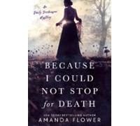 Because I Could Not Stop For Death (ebook)